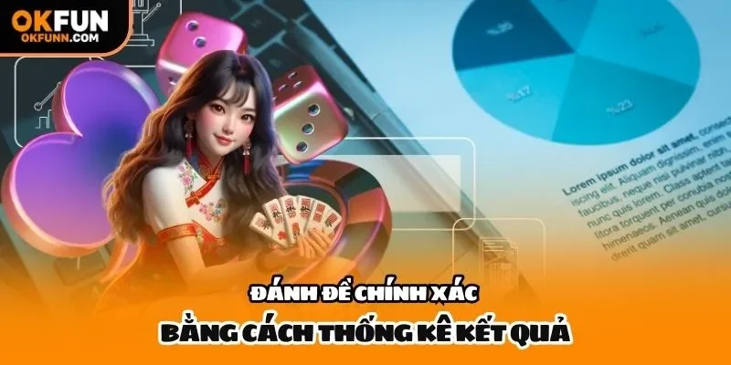 Đánh đề chính xác bằng cách thống kê kết quả
